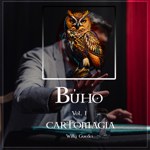 CARTOMAGIA. Conferencia Búho Vol. 1 Willy Guedes